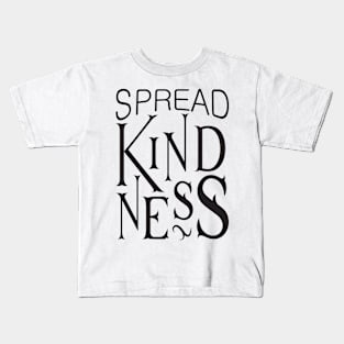 'Spread Kindness' Radical Kindness Anti Bullying Shirt Kids T-Shirt